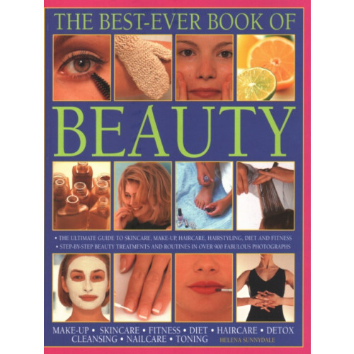 Anness publishing Beauty, The Best-Ever Book of (häftad, eng)