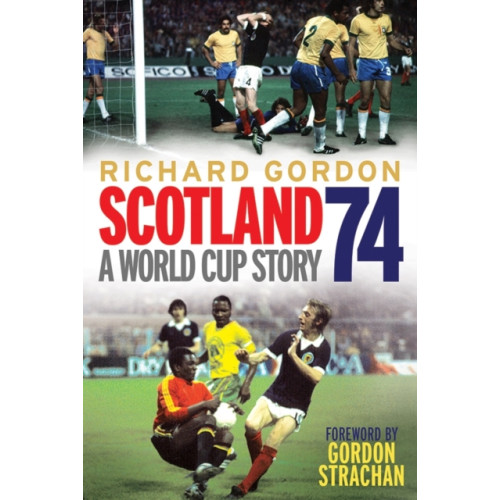 Bonnier Books Ltd Scotland '74 (häftad, eng)