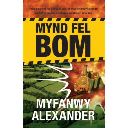 Gwasg Carreg Gwalch Mynd Fel Bom (häftad, wel)