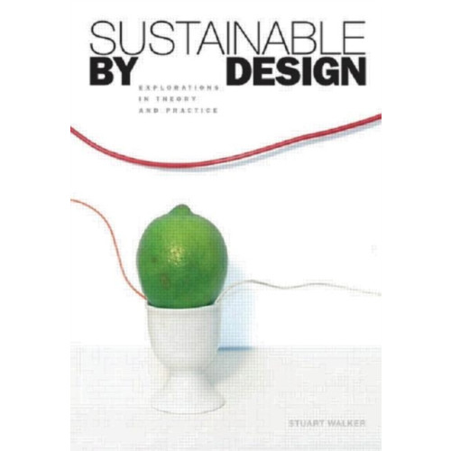 Taylor & francis ltd Sustainable by Design (häftad, eng)