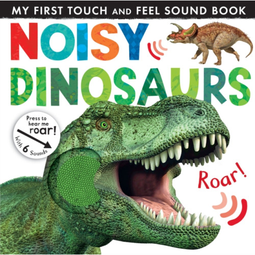 Little Tiger Press Group Noisy Dinosaurs (bok, board book, eng)