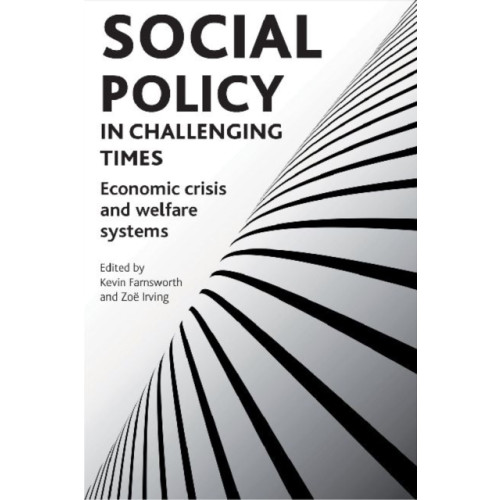 Bristol University Press Social policy in challenging times (häftad, eng)