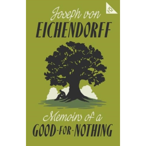 Alma Books Ltd Memoirs of a Good-for-Nothing (häftad, eng)