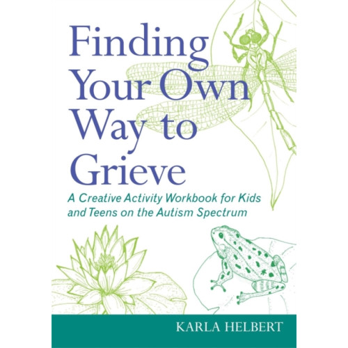 Jessica kingsley publishers Finding Your Own Way to Grieve (häftad, eng)