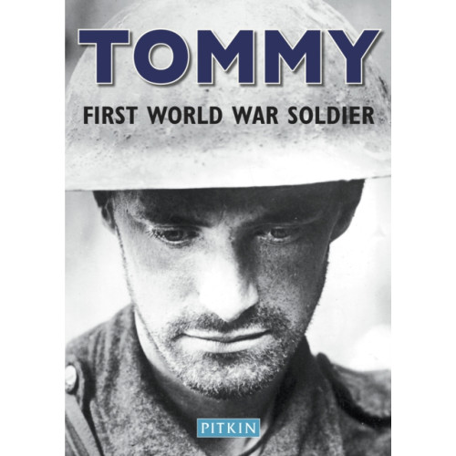Batsford Tommy, First World War Soldier (häftad, eng)