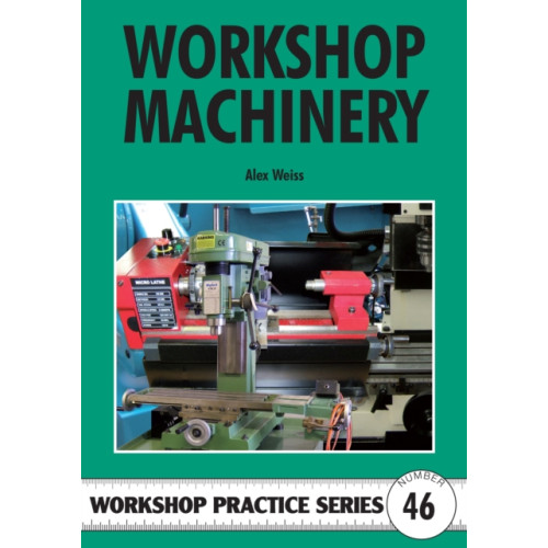 Fox Chapel Publishers International Workshop Machinery (häftad, eng)