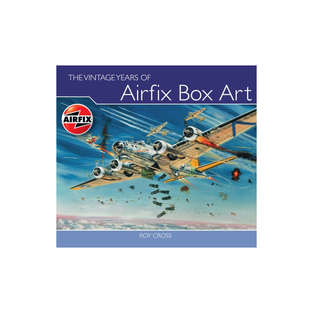 Produktbild för The Vintage Years of Airfix Box Art (inbunden, eng)