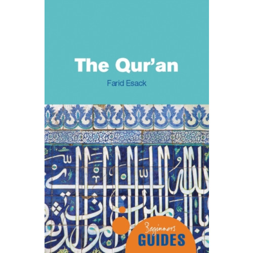 Oneworld Publications The Qur'an (häftad, eng)