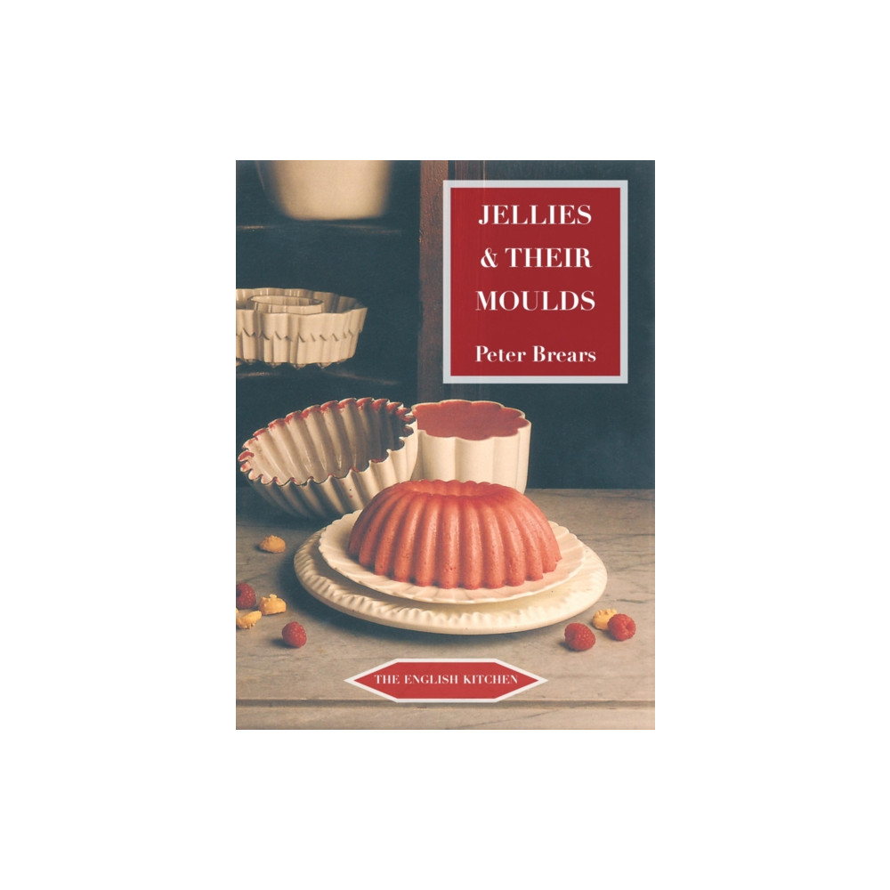 Produktbild för Jellies and Their Moulds (häftad, eng)