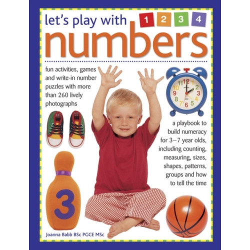 Anness publishing Let's Play With Numbers (inbunden, eng)