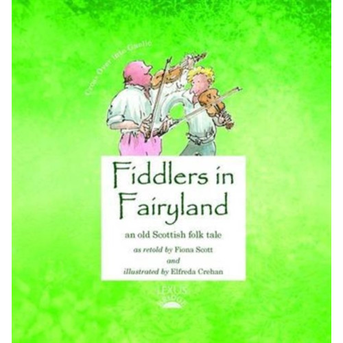 Lexus Ltd Fiddlers in Fairyland (häftad, mul)