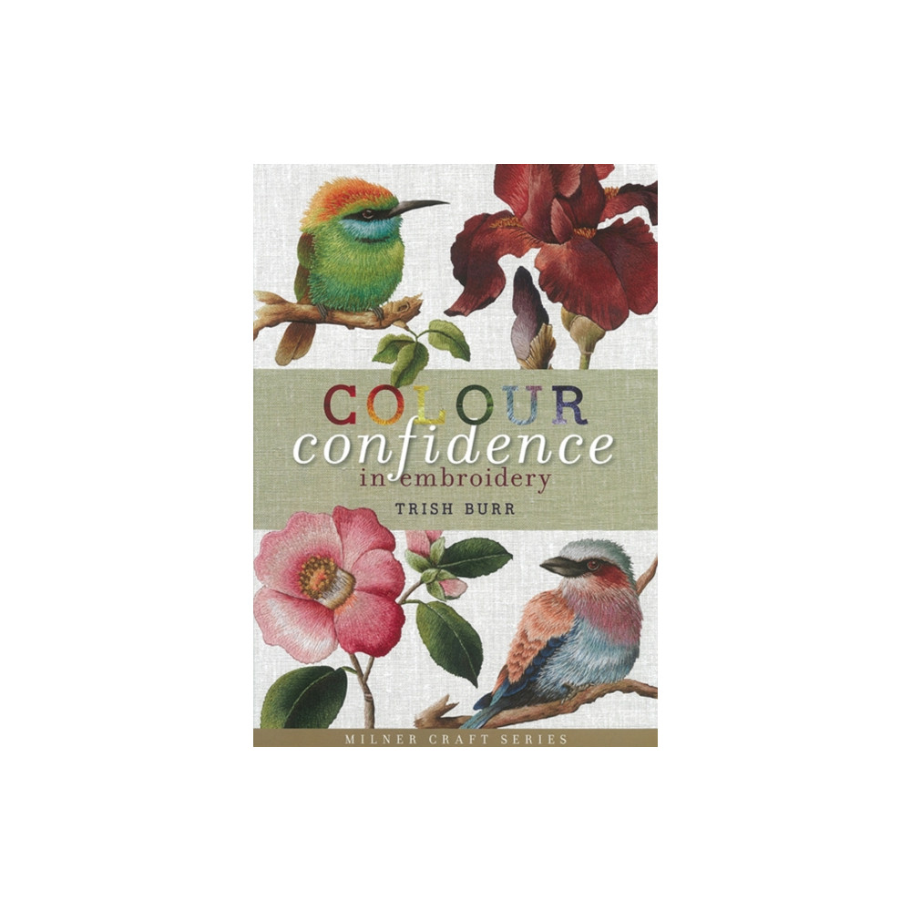 Produktbild för Colour Confidence in Embroidery (inbunden, eng)
