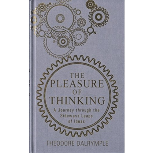 Gibson Square Books Ltd The Pleasure of Thinking (häftad, eng)