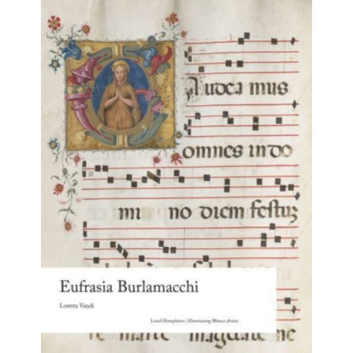 Lund Humphries Publishers Ltd Eufrasia Burlamacchi (inbunden, eng)