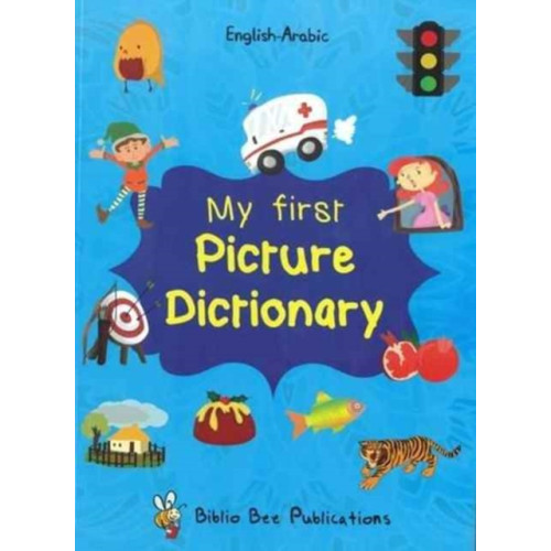 IBS Books My First Picture Dictionary: English-Arabic with Over 1000 Words (häftad, ara)