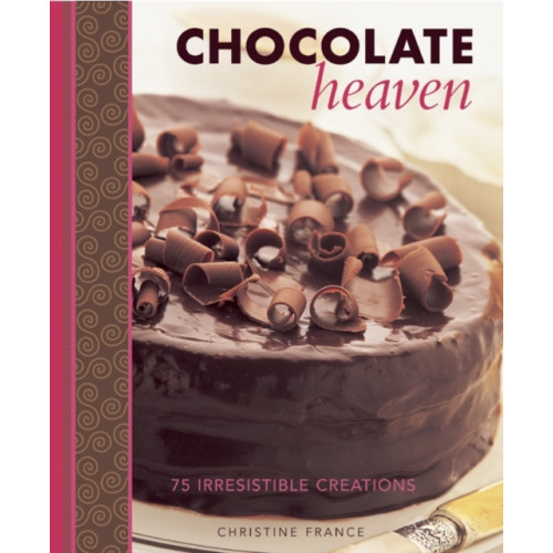 Anness publishing Chocolate Heaven (inbunden, eng)
