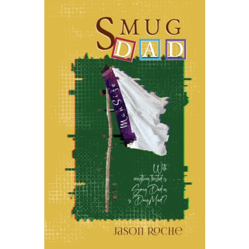 Cranthorpe Millner Publishers Smug Dad (häftad, eng)