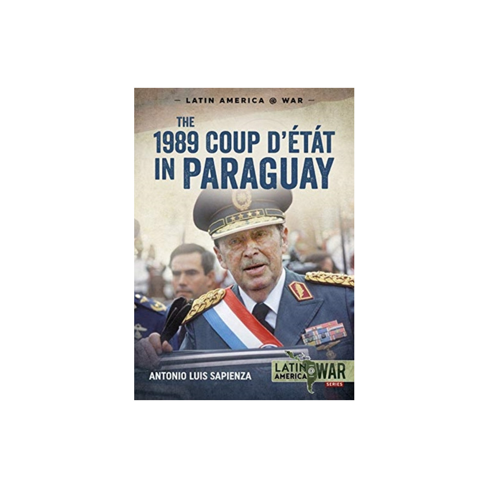 Produktbild för The 1989 Coup d'Etat in Paraguay (häftad, eng)