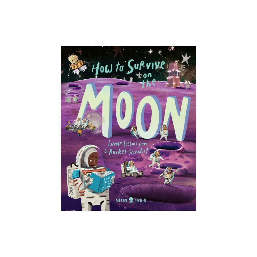 Produktbild för How to Survive on the Moon (inbunden, eng)