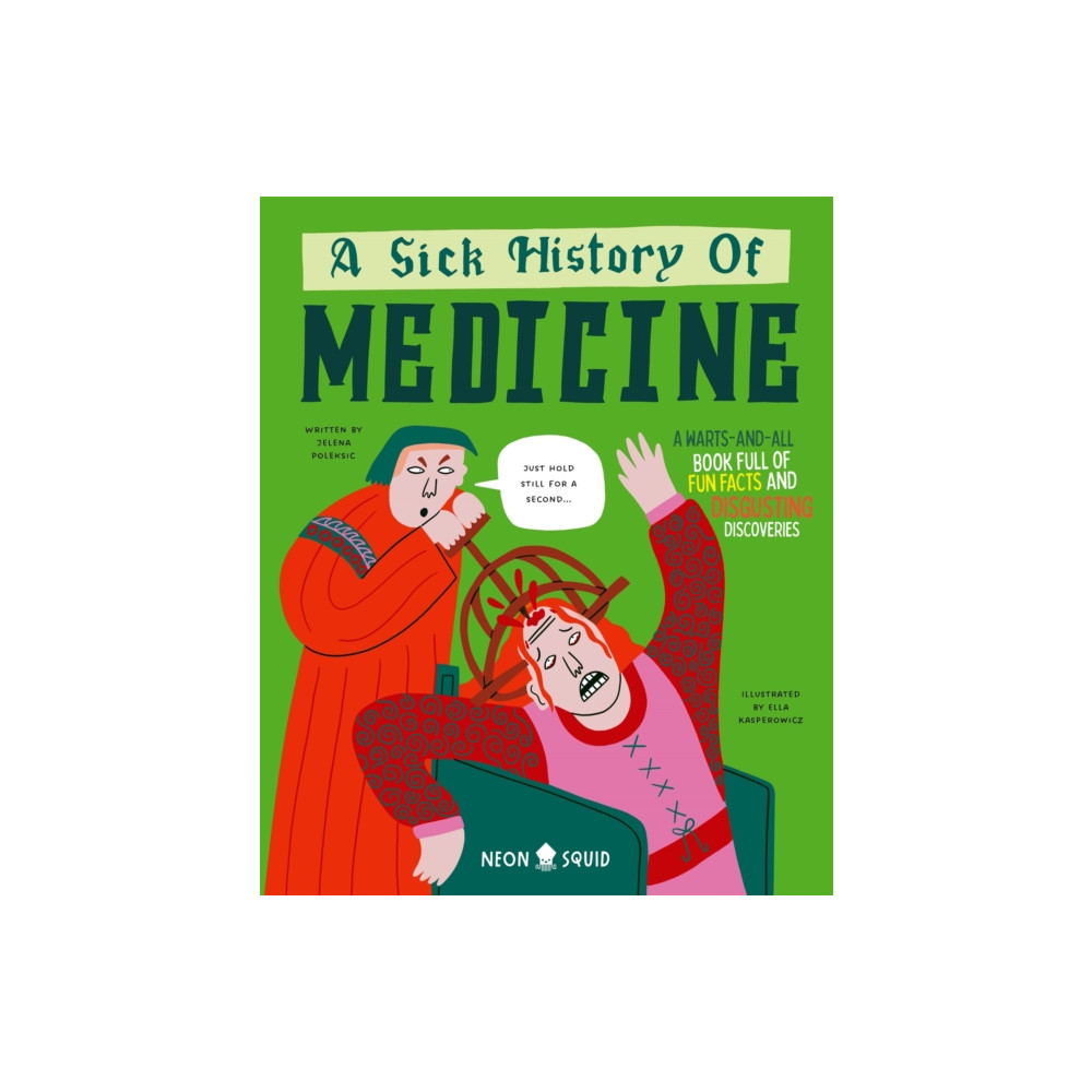 Produktbild för A Sick History of Medicine (inbunden, eng)