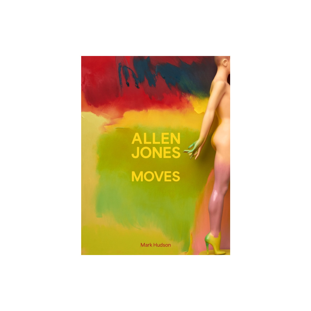 Produktbild för Allen Jones Moves (inbunden, eng)