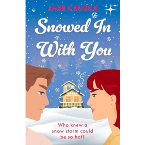 Legend Press Ltd Snowed In With You (häftad, eng)