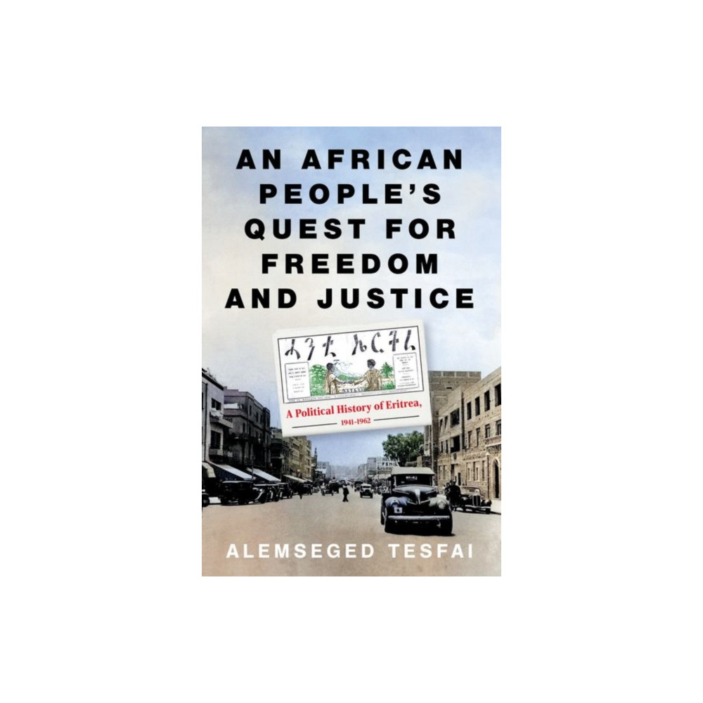 Produktbild för An African People’s Quest for Freedom and Justice (inbunden, eng)