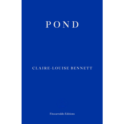 Fitzcarraldo Editions Pond (häftad, eng)