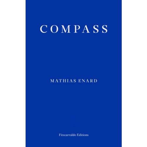 Fitzcarraldo Editions Compass (häftad, eng)