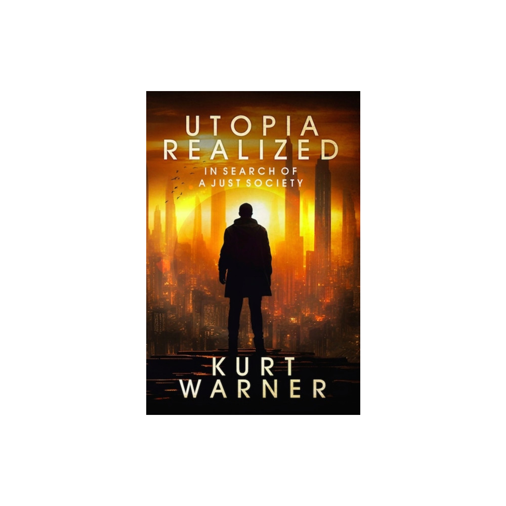 Produktbild för Utopia Realized: In Search of A Just Society (häftad, eng)