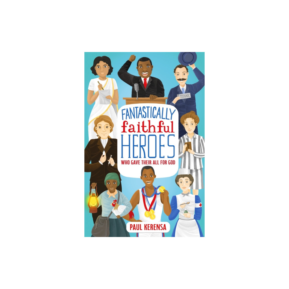 Produktbild för Fantastically Faithful Heroes Who Gave Their All for God (häftad, eng)
