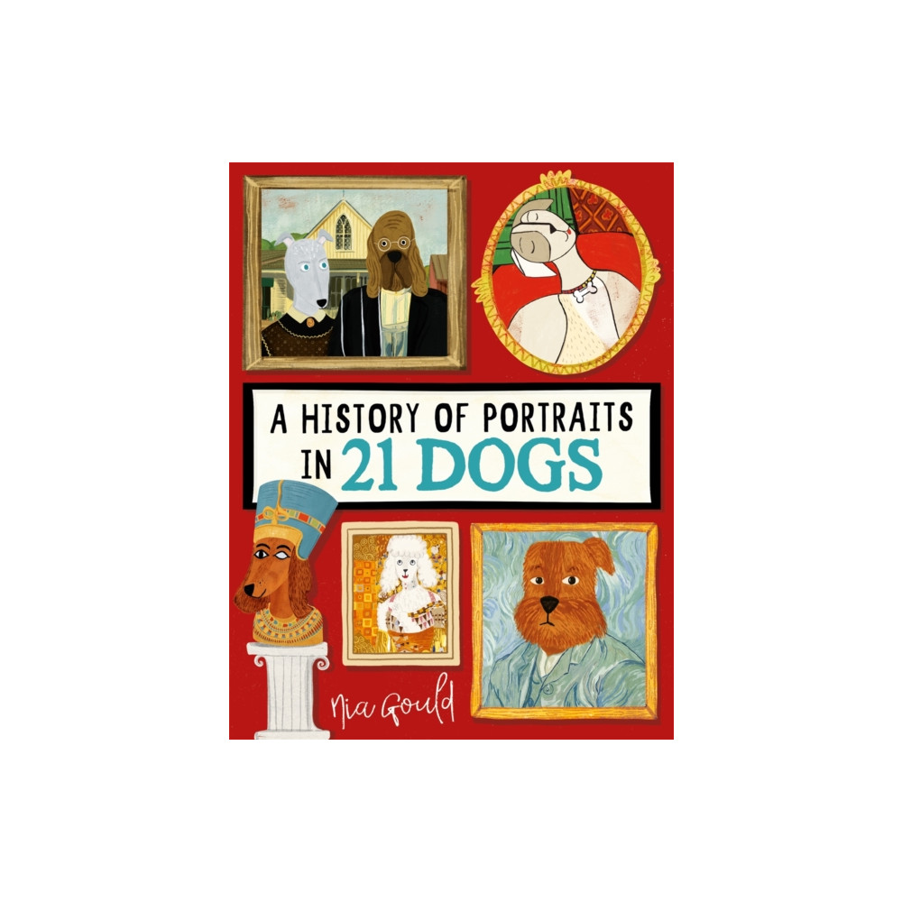 Produktbild för A History of Portraits in 21 Dogs (inbunden, eng)
