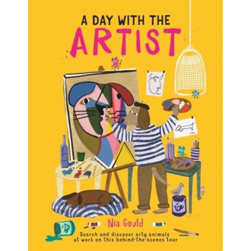 Michael O'Mara Books Ltd A Day With the Artist (inbunden, eng)