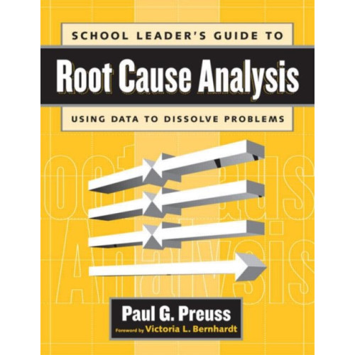 Taylor & francis ltd School Leader's Guide to Root Cause Analysis (häftad, eng)