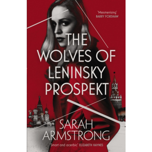 Sandstone Press Ltd The Wolves of Leninsky Prospekt (häftad, eng)