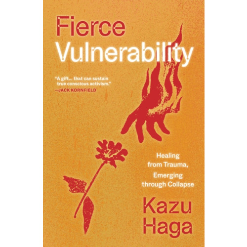 Parallax Press Fierce Vulnerability (häftad, eng)
