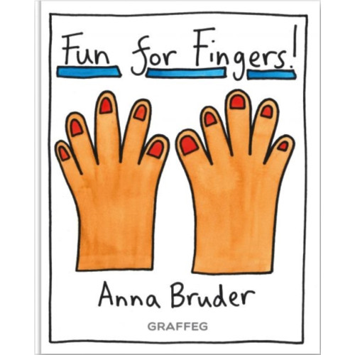 Graffeg Limited Fun for Fingers (häftad, eng)