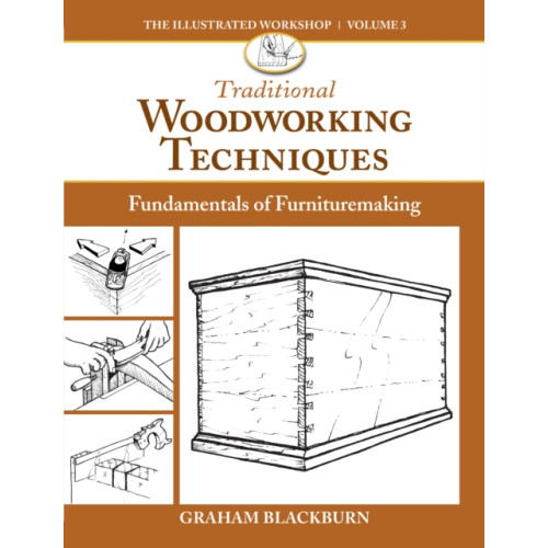Cedar Lane Press Traditional Woodworking Techniques (häftad, eng)