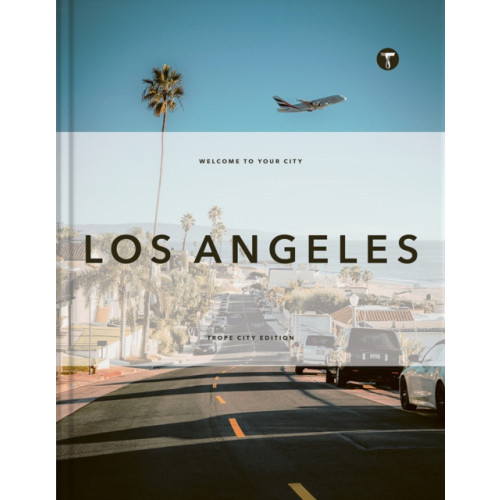 Trope Publishing Co. Trope Los Angeles (inbunden, eng)
