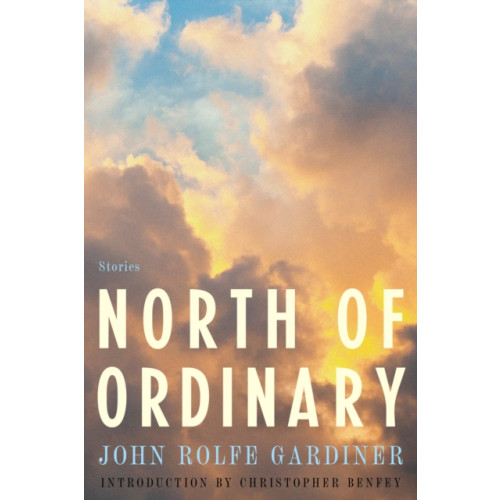North of Ordinary , Bellevue Literary Press (häftad, english)