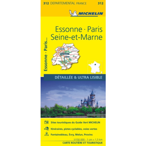 Michelin Editions Des Voyages Essonne, Paris, Seine-et-Marne - Michelin Local Map 312