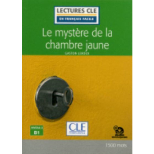 CLE International Le mystere de la chambre jaune - Niveau 3/B1 - Lecture CLE en francais facile + Audio (häftad, fre)