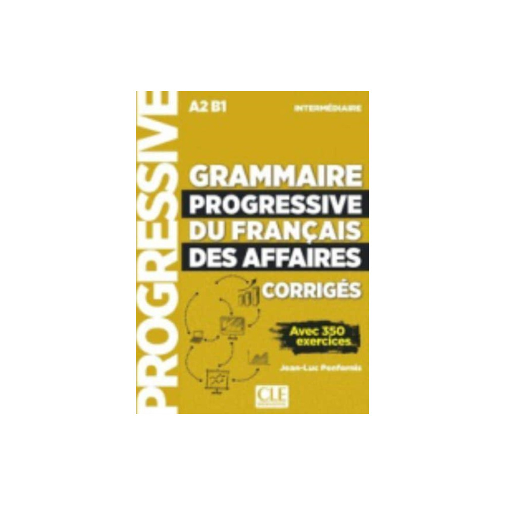 Produktbild för Grammaire progressive du francais des affaires - Niveau intermediaire (A2/B1) - Corriges (häftad, fre)