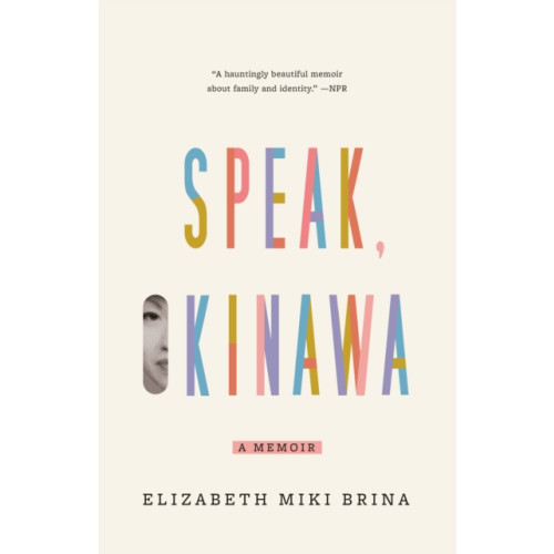Not Stated Speak, Okinawa (häftad, eng)