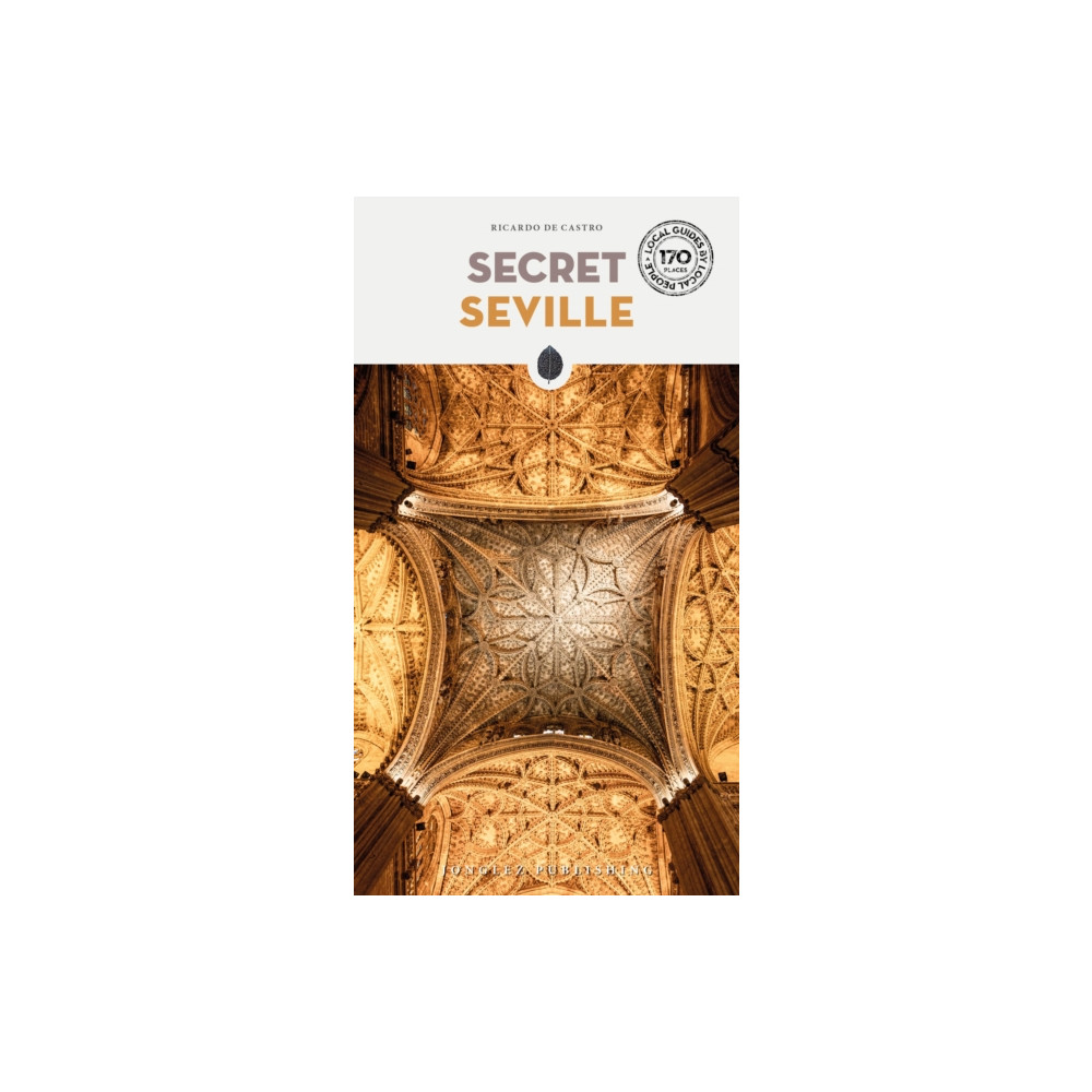 Produktbild för Secret Seville Guide (häftad, eng)