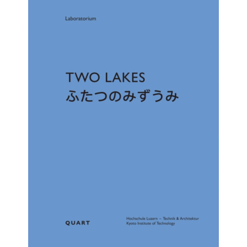 Quart Publishers Two Lakes (häftad, eng)