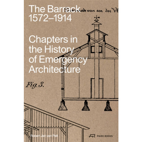 Park Books The Barrack, 1572–1914 (häftad, eng)