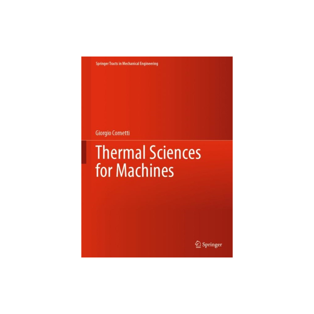 Produktbild för Thermal Sciences for Machines (inbunden, eng)