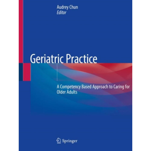 Springer Nature Switzerland AG Geriatric Practice (häftad, eng)