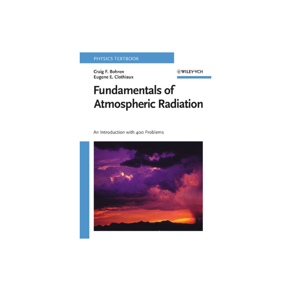 Produktbild för Fundamentals of Atmospheric Radiation (häftad, eng)